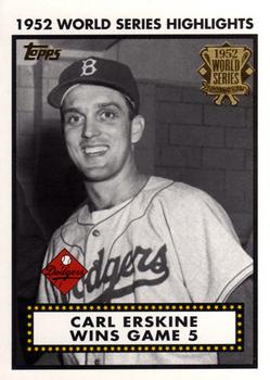 2002 Topps - 1952 World Series Highlights #52WS-5 Carl Erskine Wins Game 5 Front