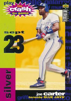 1995 Collector's Choice - You Crash the Game Silver #CG5 Joe Carter Front