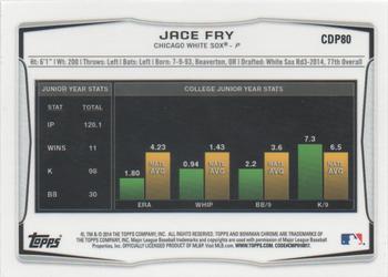 2014 Bowman Draft - Chrome Refractors #CDP80 Jace Fry Back