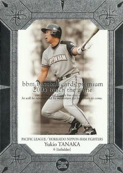 2005 BBM Touch The Game #030 Yukio Tanaka Front