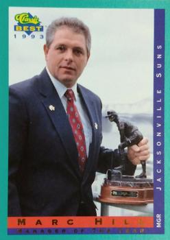 1993 Classic Best - Player and Manager of the Year #PM2 Marc Hill Front