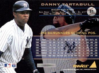 1994 Pinnacle - Artist's Proofs #81 Danny Tartabull Back