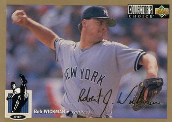 1994 Collector's Choice - Gold Signature #296 Bob Wickman Front