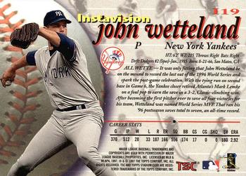 1997 Stadium Club - Instavision #I19 John Wetteland Back