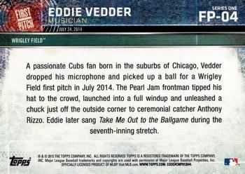 2015 Topps - First Pitch #FP-04 Eddie Vedder Back