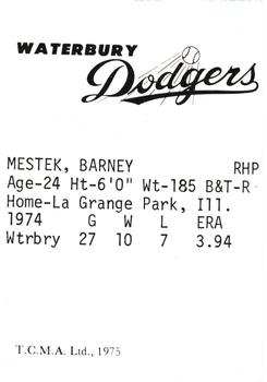 1975 TCMA Waterbury Dodgers #NNO Barney Mestek Back