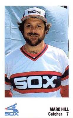 1984 True Value Chicago White Sox #NNO Marc Hill Front