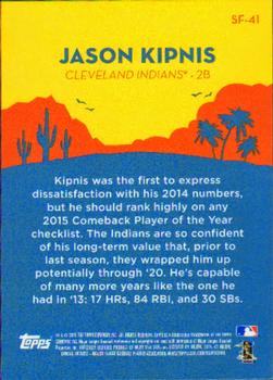 2015 Topps - Spring Fever #SF-41 Jason Kipnis Back