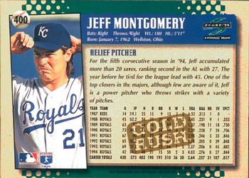 1995 Score - Gold Rush #400 Jeff Montgomery Back