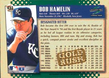 1995 Score - Gold Rush #433 Bob Hamelin Back