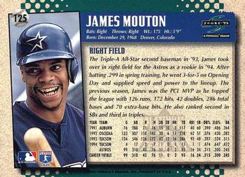 1995 Score - Platinum Team Sets #125 James Mouton Back