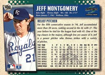 1995 Score - Platinum Team Sets #400 Jeff Montgomery Back