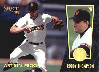 1995 Select - Artist's Proofs #213 Robby Thompson Front