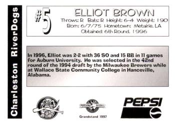 1997 Grandstand Charleston RiverDogs #NNO Elliot Brown Back