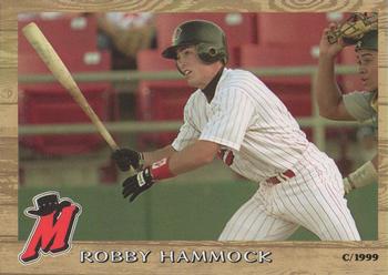 1999 Grandstand High Desert Mavericks #NNO Robby Hammock Front