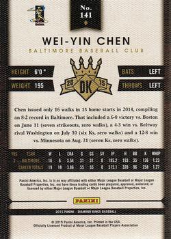 2015 Panini Diamond Kings #141 Wei-Yin Chen Back