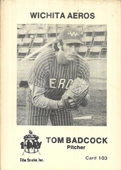 1974 Caruso/One Day Film Wichita Aeros #103B Tom Badcock Front