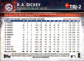 2015 Topps Toronto Blue Jays #TBJ2 R.A. Dickey Back