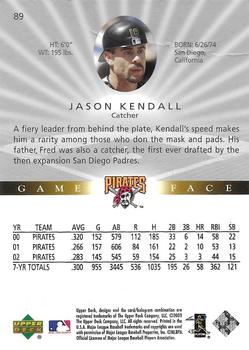 2003 Upper Deck Game Face - UD Promos #89 Jason Kendall Back