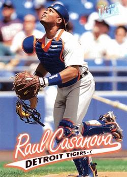 1997 Ultra #57 Raul Casanova Front