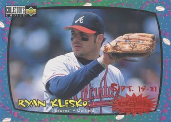 1997 Collector's Choice - You Crash the Game #CG1 Ryan Klesko Front