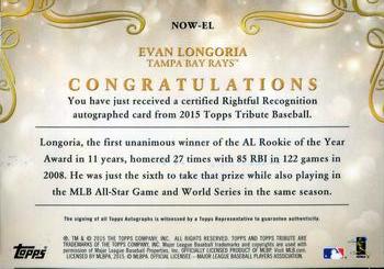 2015 Topps Tribute - Rightful Recognition Autographs Purple #NOW-EL Evan Longoria Back
