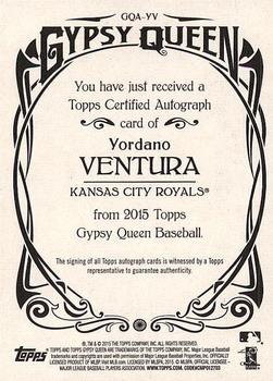 2015 Topps Gypsy Queen - Autographs #GQA-YV Yordano Ventura Back