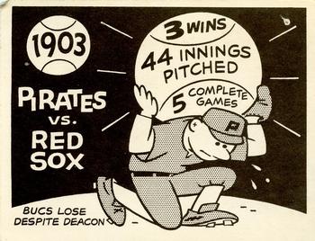 1967 Laughlin World Series #1 1903 Pirates vs Red Sox Front