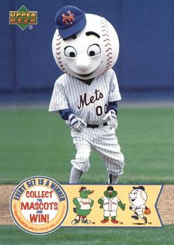 2006 Upper Deck - Collect the Mascots and Win #MLB-3 Mr. Met Front