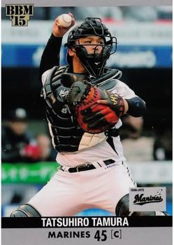 2015 BBM Classic #021 Tatsuhiro Tamura Front