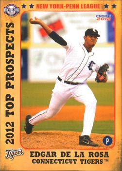 2012 Choice New York-Penn League Top Prospects #9 Edgar de la Rosa Front