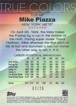 2015 Stadium Club - True Colors Refractor Electric #TCA-MP Mike Piazza Back