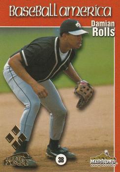 1999 Team Best Baseball America - Diamond Best Gold #87 Damian Rolls  Front