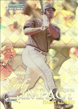 1999 Bowman Chrome - Impact Refractors #I6 Daryle Ward  Front
