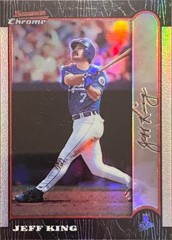 1999 Bowman Chrome - Refractors #38 Jeff King  Front