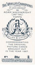 2015 Topps Allen & Ginter - Mini A & G Back #294 Adam Wainwright Back