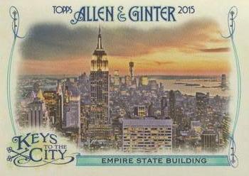 2015 Topps Allen & Ginter - Keys to the City #KTC-10 Empire State Building Front