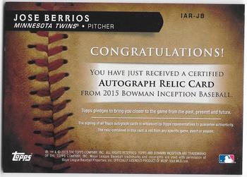 2015 Bowman Inception - Autographed Relics #IAR-JB Jose Berrios Back