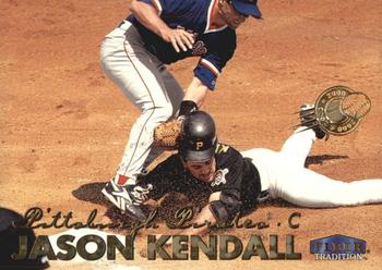 1999 Fleer Tradition - Millennium #169 Jason Kendall  Front