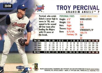 1999 Fleer Tradition - Warning Track Collection #204W Troy Percival Back