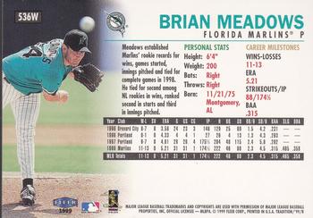 1999 Fleer Tradition - Warning Track Collection #536W Brian Meadows Back