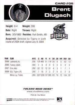 2009 Choice Toledo Mud Hens #05 Brent Dlugach Back