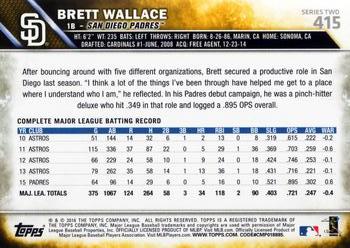 2016 Topps #415 Brett Wallace Back