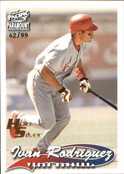 1999 Pacific Paramount - Holo-Silver #238 Ivan Rodriguez  Front