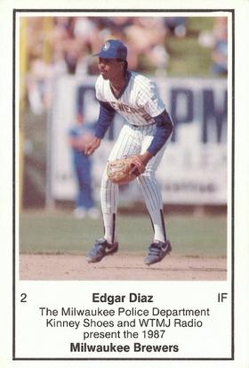 1987 Milwaukee Brewers Police #NNO Edgar Diaz Front
