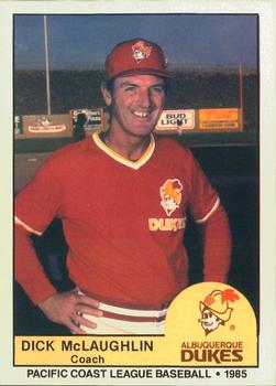 1985 Cramer Albuquerque Dukes #160 Dick McLaughlin Front