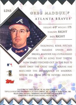 1999 Topps - Lords of the Diamond #LD15 Greg Maddux Back