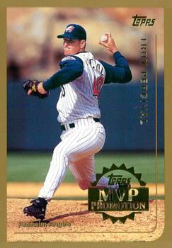 1999 Topps - MVP Promotion #NNO Troy Percival Front