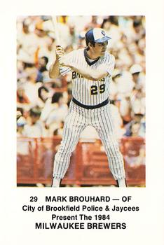 1984 Milwaukee Brewers Police - City of Brookfield Police & Jaycees #NNO Mark Brouhard Front