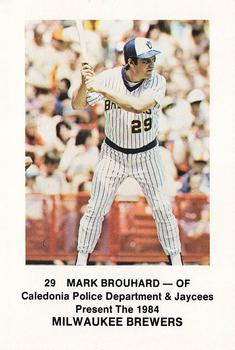 1984 Milwaukee Brewers Police - Caledonia Police Department and Jaycees #NNO Mark Brouhard Front